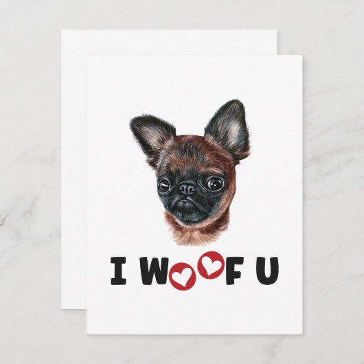 Brussel Griffon Dog I Wof U (Voorkant / Achterkant)