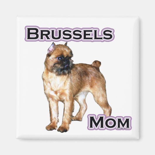 Brussel Griffon Moeder; Moeder van Brussel Griffon Magneet (Voorkant)