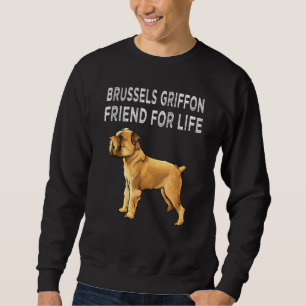 brussel griffon vriend voor het leven hond vriends trui