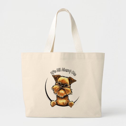 Brussels Griffon heeft alles over mij Grote Tote Bag (Voorkant)