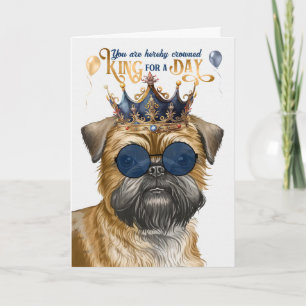 Brussels Griffon Hondenkoning voor een Dag Grappig Kaart