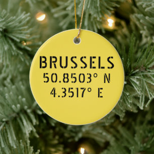 Brussels Latitude Longitude  Keramisch Ornament