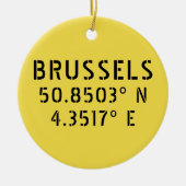 Brussels Latitude Longitude  Keramisch Ornament (Voorkant)