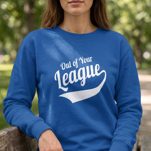 Brutaal Buiten Je Bereik - Baseball Stijl Slogan Trui