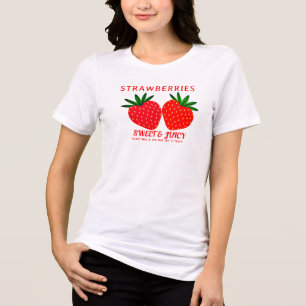 Brutaal Zoete Sappige Aardbeien T-shirt - Bes Shir