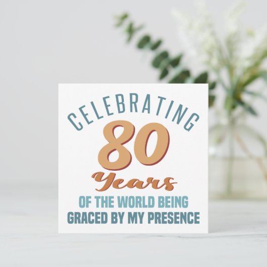 Brutale 80ste verjaardag houding kaart (Staand voorkant)