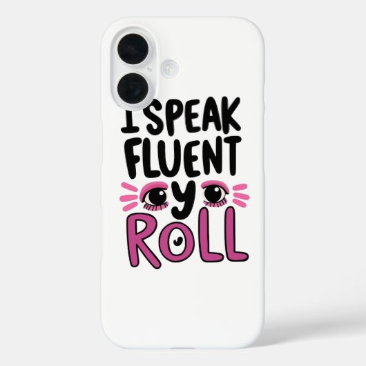Brutale Attitude "Ik Spreek vloeiend Oogrol" Case-Mate iPhone Case (Achterkant)