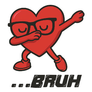 Brutale Dabbing Hart “…BRUH” Grappige Dames T-shir T-shirt