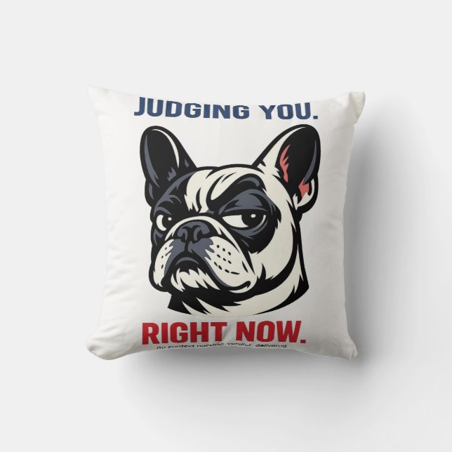Brutale Franse Bulldog Die Je Beoordeling Grappige Kussen (Voorkant)