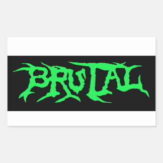 brutale Sticker