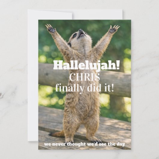 🎓🦥Brutale stokstaart Viering Kaart – Op Maat (Voorkant)