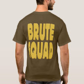 Brute Squad T-shirt (Achterkant)
