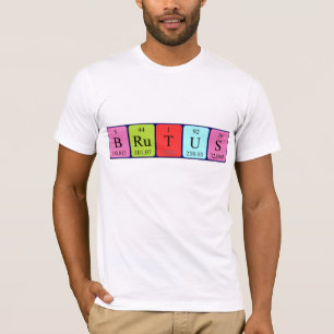 Brutus periodieke lijstnaam shirt