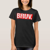 Bruv Meme Grappig Gezegde Broer Groet Tiener Jonge T-shirt (Voorkant)