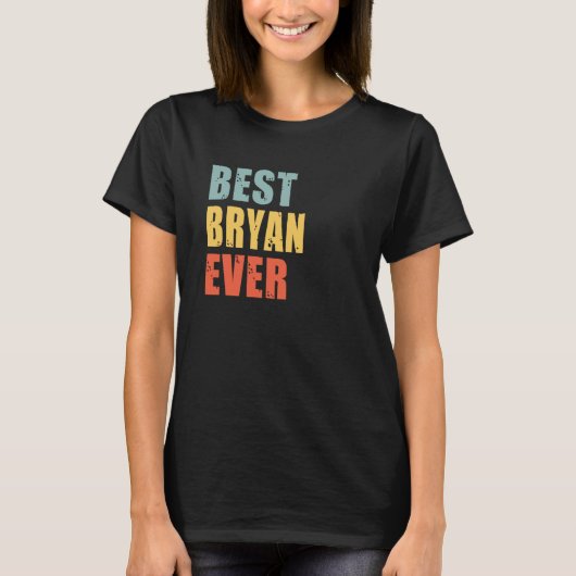 Bryan Best Ever Bryan T-shirt (Voorkant)