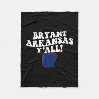 Bryant Arkansas Y'all Ar Southern Accent Vacation  Fleece Deken