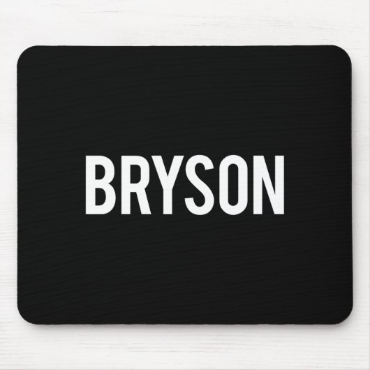 Bryson - Cool New Funny Name Fan Gift Tee  Muismat (Voorkant)