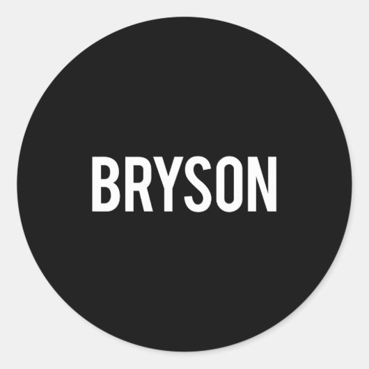 Bryson - Cool New Funny Name Fan Gift Tee Ronde Sticker (Voorkant)