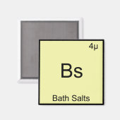 Bs - Bath Salts Funny Element Chemistry T-shirt Magneet (Voorkant / Achterkant)