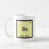 Bs - Bath Salts Funny Element Meme Chemistry T-shi Koffiemok (Links)