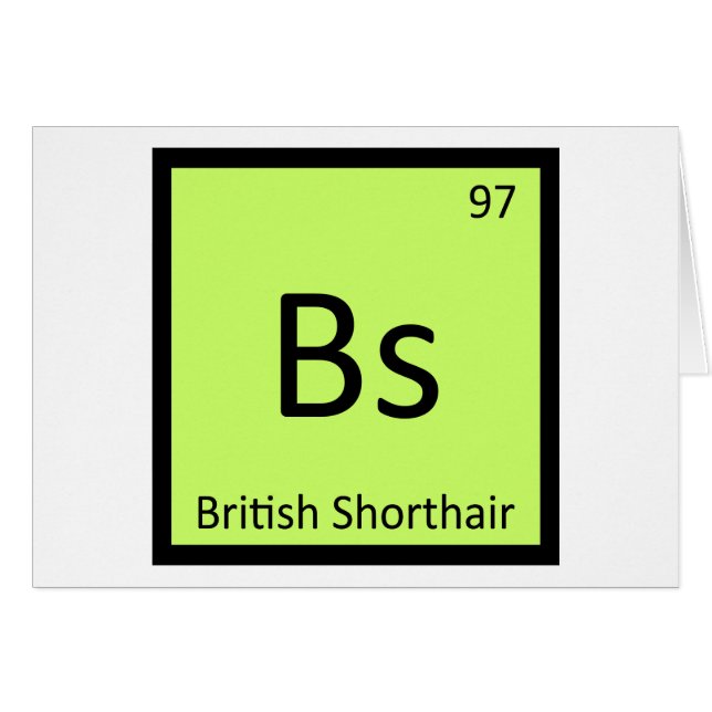 Bs - Britse Korthaar Kat Chemie Element (Voorkant Horizontaal)