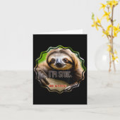 Bs Im Stoic Sloth Kaart (Gele Bloem)