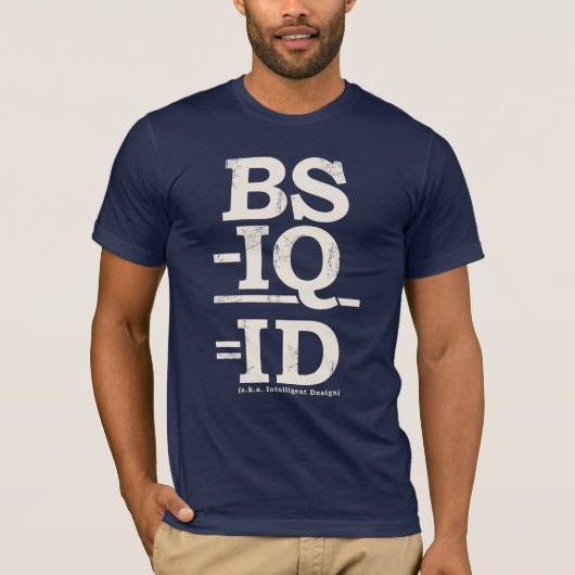 BS - IQ = ID T-SHIRT (Voorkant)