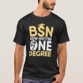BSN Verpleegkundige Afstuderen Verpleegschool Nu H T-shirt (Voorkant)