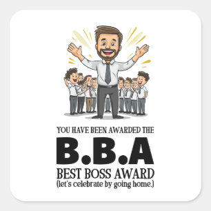 BSS Day Employee Appreciation Big Bad Boss Vierkante Sticker