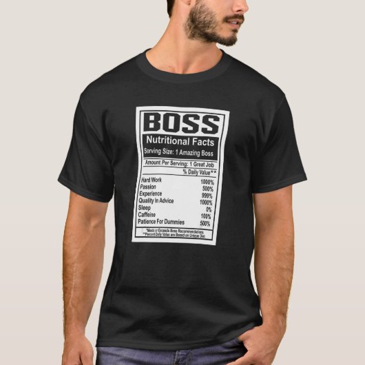 BSS Day Nutritional Facts Amazing boss Great Job T-shirt (Voorkant)