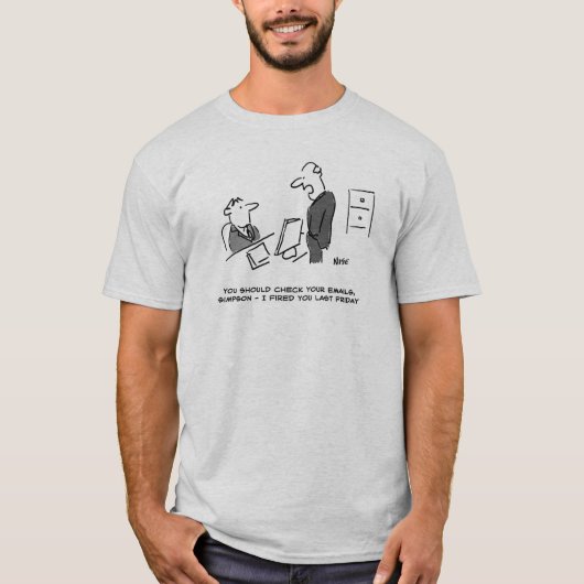 BSS Fires Worker per Email Kantoor Cartoon T-shirt (Voorkant)