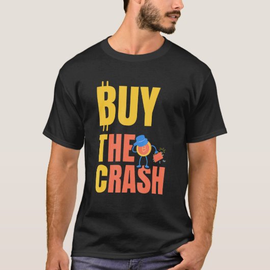 Btc Koop De Crash Crypto Bitcoin T-shirt (Voorkant)
