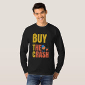 Btc Koop De Crash Crypto Bitcoin T-shirt (Voorkant volledig)