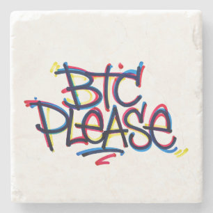 "BTC Please" (Kleur) Stenen Onderzetter