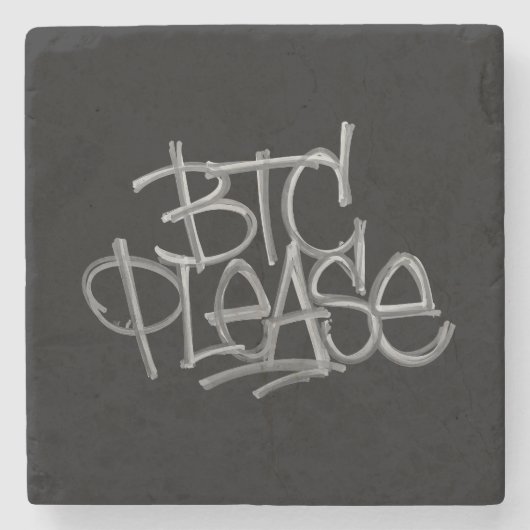 "BTC Please" (Zwart) Stenen Onderzetter (Voorkant)