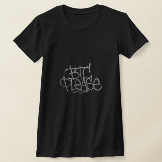 "BTC Please" (Zwart) T-shirt (Laagn)
