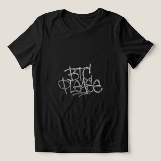 "BTC Please" (Zwart) Tri-Blend Shirt (Design voorkant)