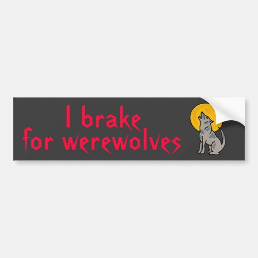 BU- Ik rem voor weerwolven bumpersticker (Voorkant)