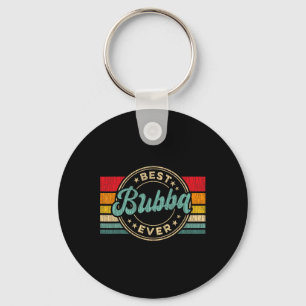Bubba Ever  Retro Vaderdag Gift 1 Sleutelhanger