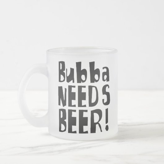 Bubba heeft Beer nodig. Matglas Koffiemok (Links)