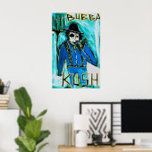 BUBBA KUSH POSTER (Thuiskantoor)