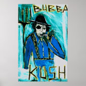 BUBBA KUSH POSTER (Voorkant)