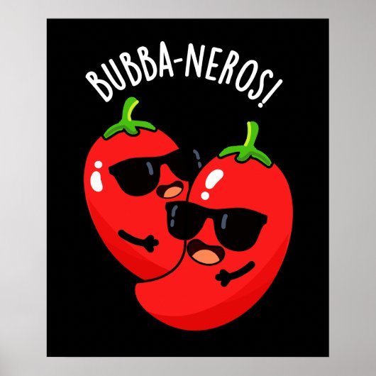 Bubba-neros Grappige Habanero Pun Dark BG Poster (Voorkant)