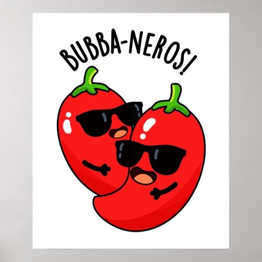 Bubba-neros Grappige Habanero Pun Poster (Voorkant)
