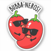 Bubba-neros Grappige Habanero Pun Sticker (Voorkant)