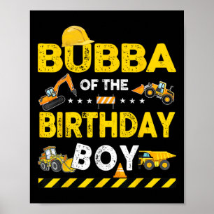 Bubba van de verjaardag van de bouwvakker Birt Poster