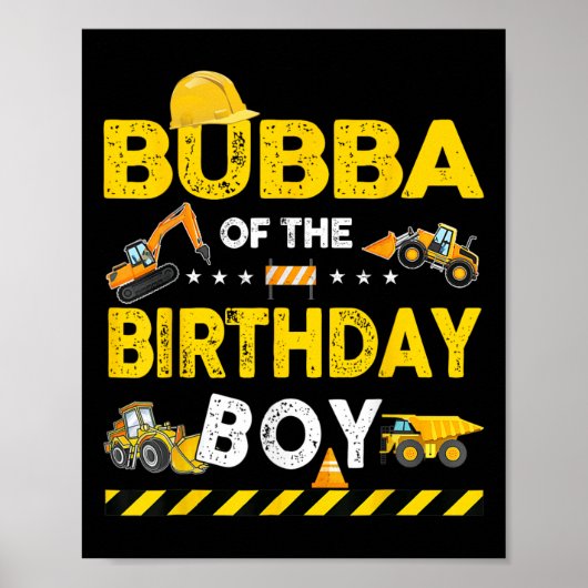 Bubba van de verjaardag van de bouwvakker Birt Poster (Voorkant)