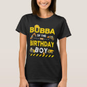 Bubba van de verjaardag van de bouwvakker Birt T-shirt (Voorkant)