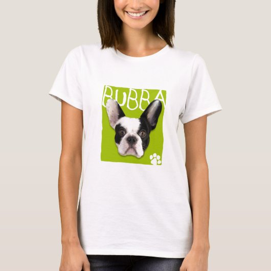 Bubba voor de Dames T-shirt (Voorkant)