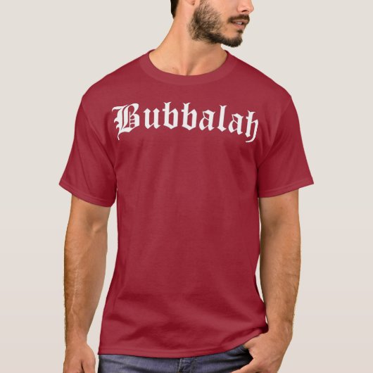 Bubbalah Yiddish Jewish Beste Baby Child Bubbala T-shirt (Voorkant)
